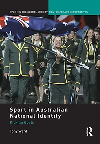 Sport Australian National Identity: Kicking Goals