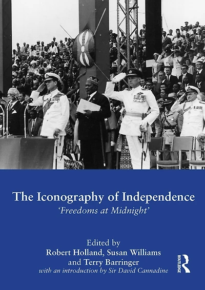 The Iconography of Independence: 'Freedoms at Midnight'