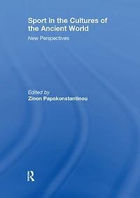 Sport the Cultures of Ancient World: New Perspectives