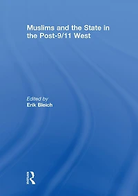 Muslims and the State Post-9/11 West