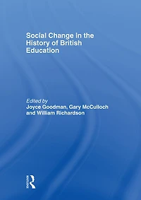 Social Change the History of British Education