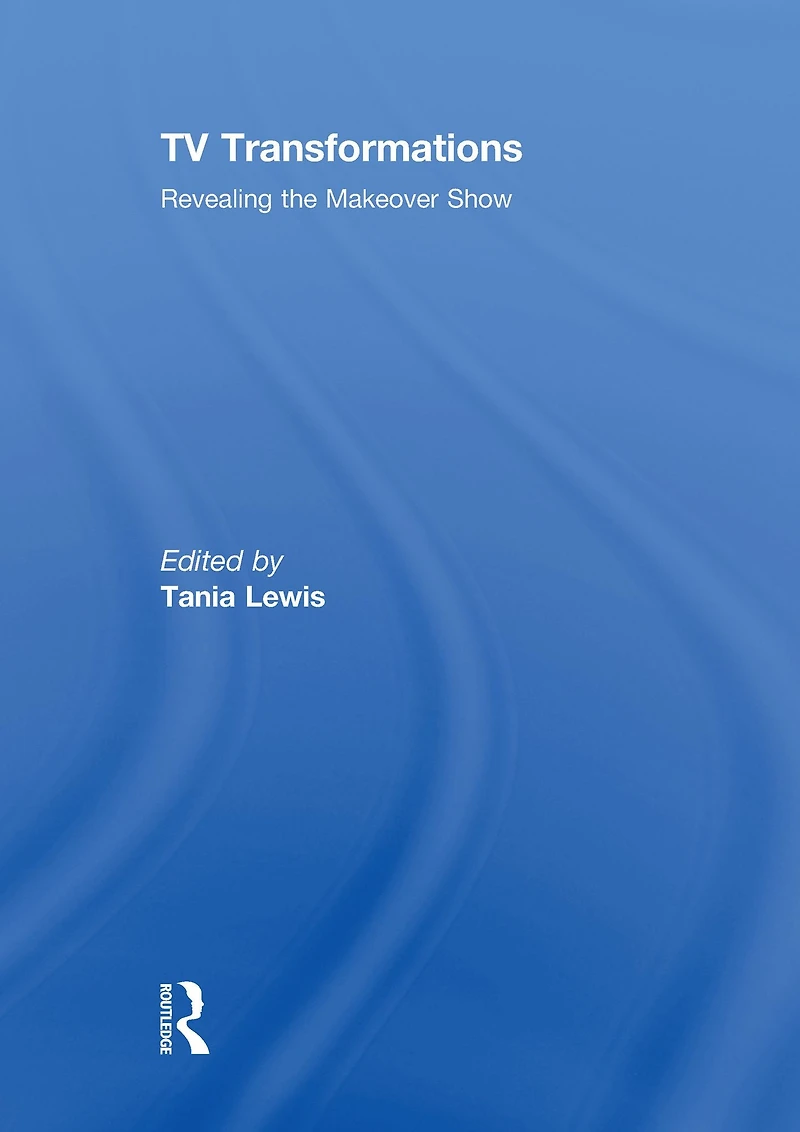 TV Transformations: Revealing the Makeover Show