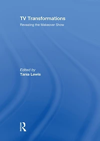TV Transformations: Revealing the Makeover Show