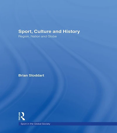 Sport, Culture and History: Region, nation globe