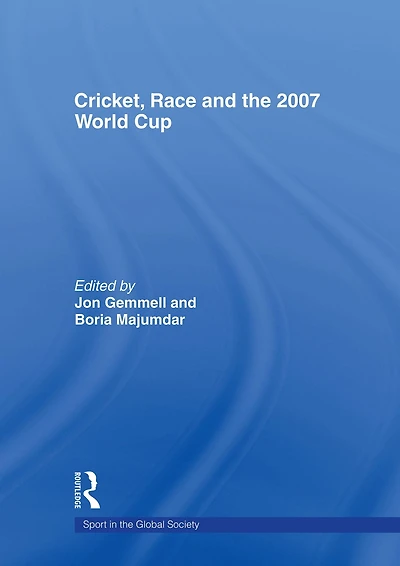 Cricket, Race and the 2007 World Cup