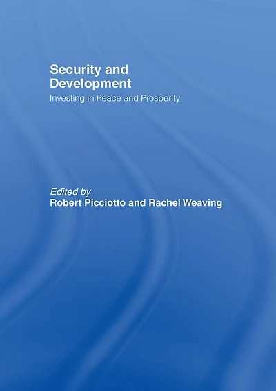 Security and Development: Investing Peace Prosperity