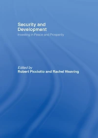 Security and Development: Investing Peace Prosperity