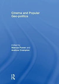 Cinema and Popular Geo-politics