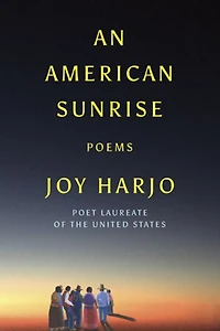 An American Sunrise: Poems