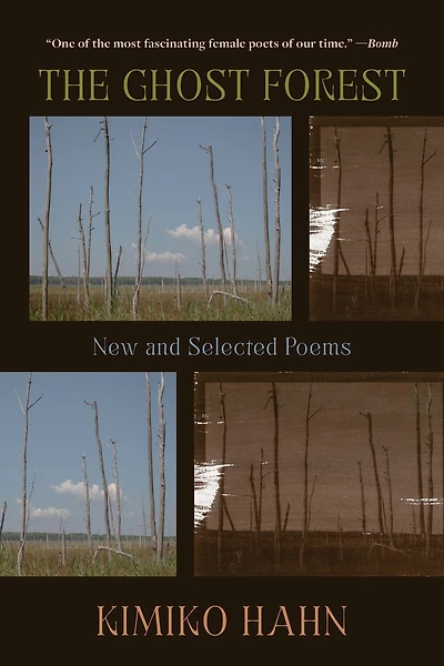 The Ghost Forest: New and Selected Poems