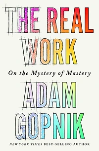 the Real Work: On Mystery of Mastery