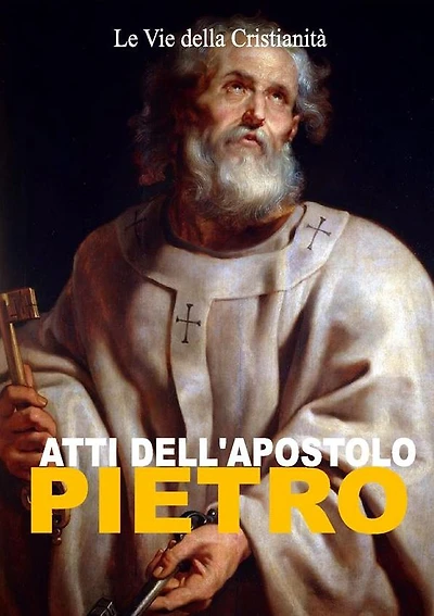 Atti dell'Apostolo Pietro