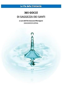 365 Gocce di saggezza dei santi
