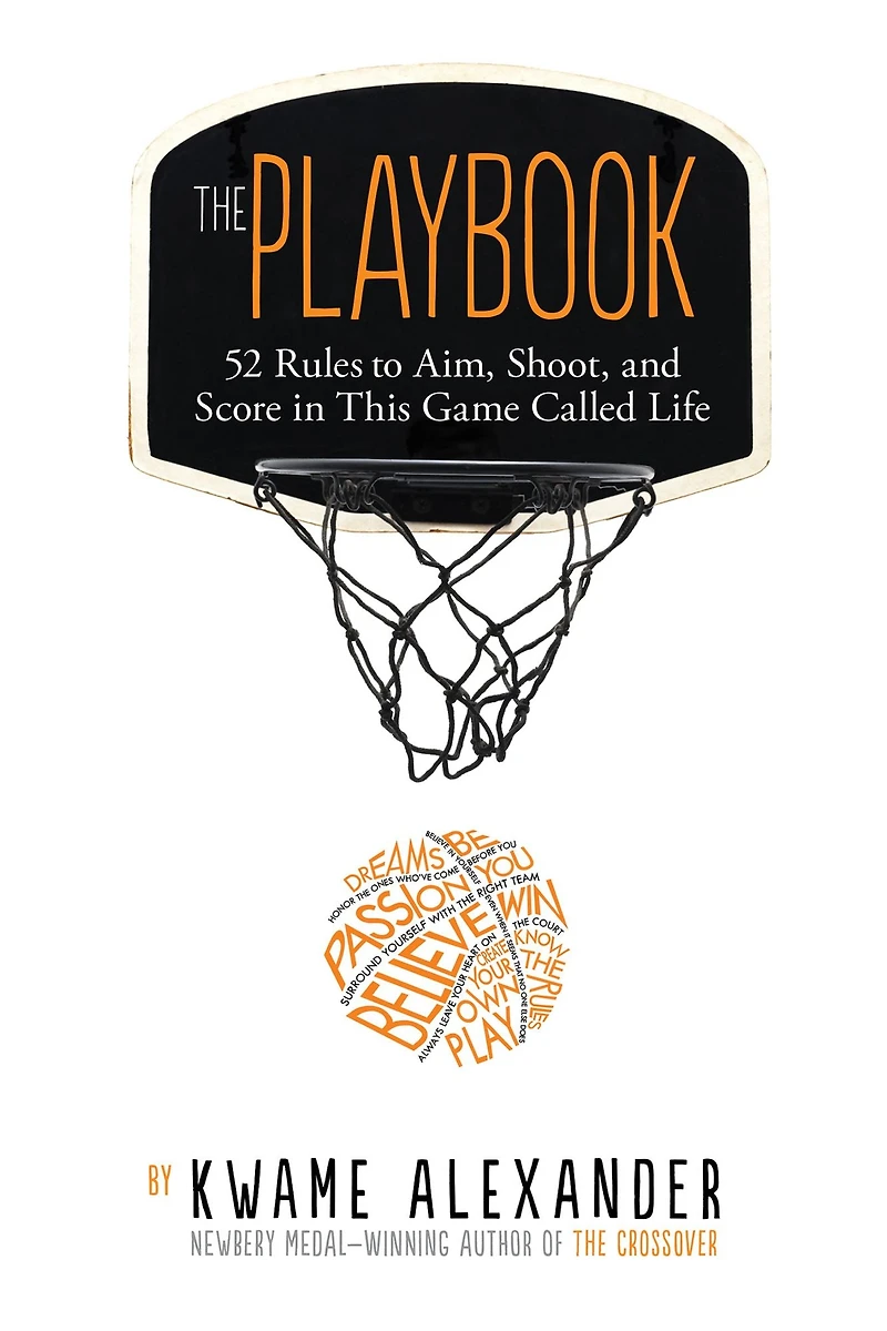 The Playbook: 52 Rules to Aim, Shoot, and Score This Game Called Life