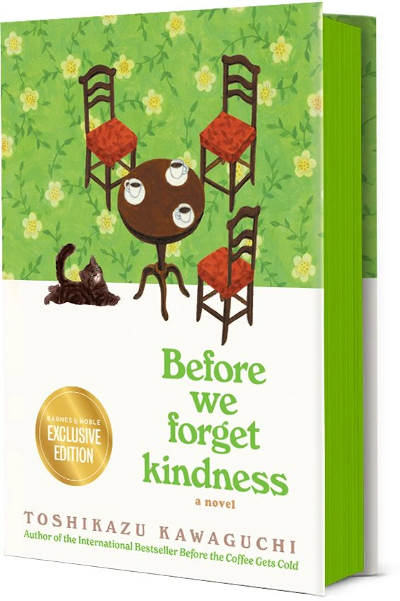 Before We Forget Kindness (Before the Coffee Gets Cold Series #5)