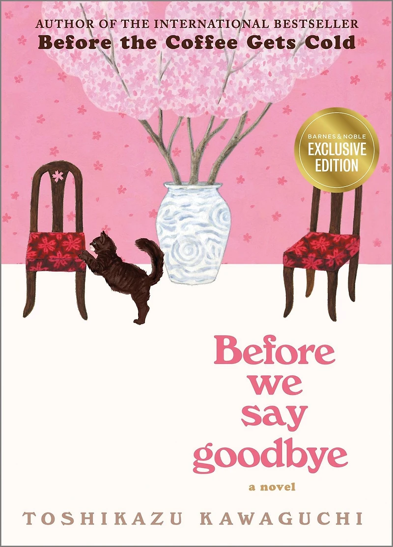 Before We Say Goodbye (Before the Coffee Gets Cold Series #4)