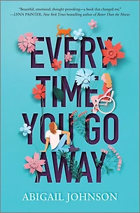 Every Time You Go Away
