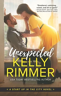 Unexpected (Start Up the City Series #1)