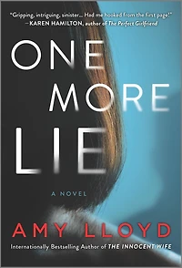 One More Lie: A Novel