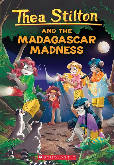 Thea Stilton and the Madagascar Madness (Geronimo Stilton: Thea Series #24)