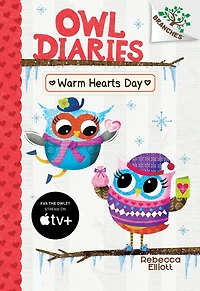 Warm Hearts Day (Owl Diaries Series #5)