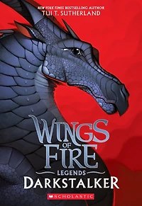 Darkstalker (Wings of Fire: Legends Series #1)