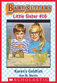 Karen's Goldfish (Baby-sitters Little Sister #16)
