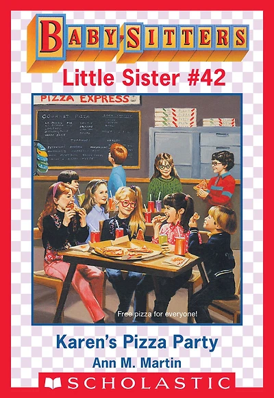 Karen's Pizza Party (Baby-Sitters Little Sister #42)