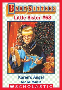 Karen's Angel (Baby-Sitters Little Sister #68)