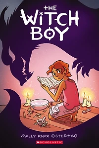 The Witch Boy: A Graphic Novel (The Boy Trilogy #1)