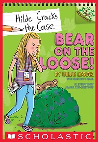 Bear on the Loose! (Hilde Cracks Case Series #2)