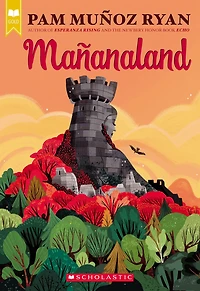 Mañanaland (Scholastic Gold)