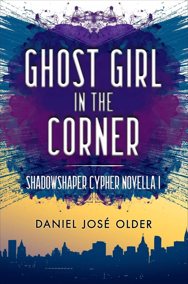 Ghost Girl the Corner (The Shadowshaper Cypher Series, Novella #1)