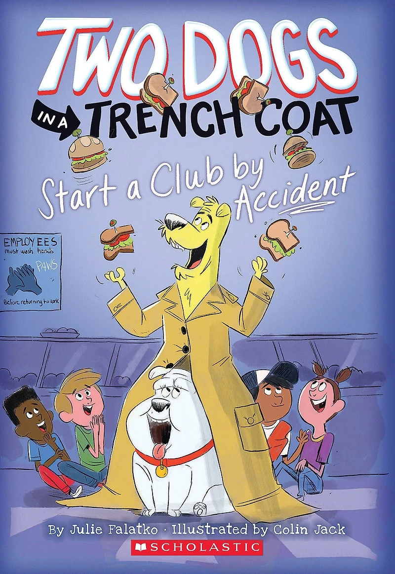 Two Dogs a Trench Coat Start Club by Accident (Two #2)
