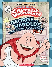 George and Harold's Epic Comix Collection Vol. 1 (The Tales of Captain Underpants TV)