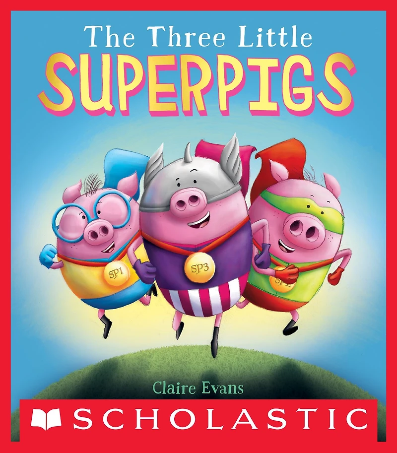 The Three Little Superpigs