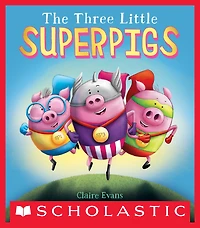 The Three Little Superpigs