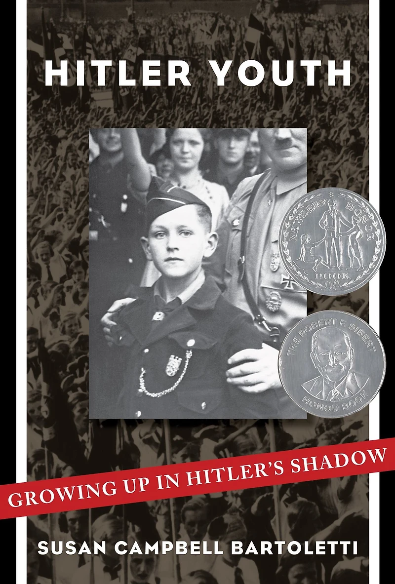Hitler Youth: Growing Up Hitler's Shadow