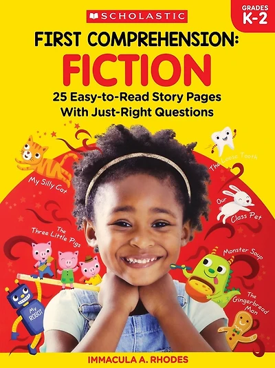 First Comprehension: Fiction: 25 Easy-to-Read Story Pages With Just-Right Questions