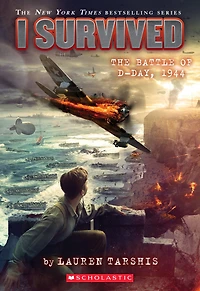 I Survived the Battle of D-Day, 1944 (I #18)