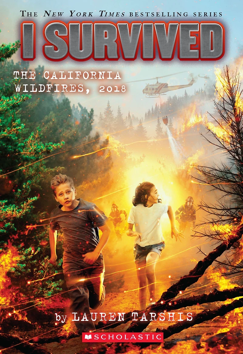 I Survived the California Wildfires, 2018 (I #20)