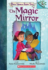 The Magic Mirror (Once Upon a Fairy Tale Series #1)