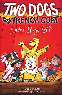 Two Dogs a Trench Coat Enter Stage Left (Two #4)
