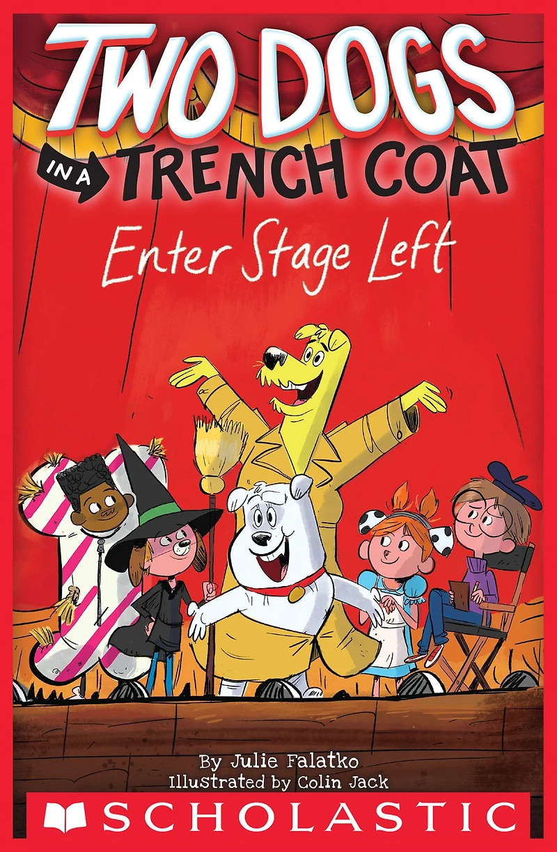 Two Dogs a Trench Coat Enter Stage Left (Two #4)