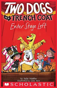 Two Dogs a Trench Coat Enter Stage Left (Two #4)