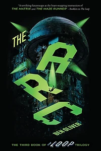 The Arc (The Third Book of Loop Trilogy)