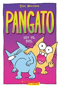 Pangato #2: Soy yo, dos. (Catwad It's Me, Two.)
