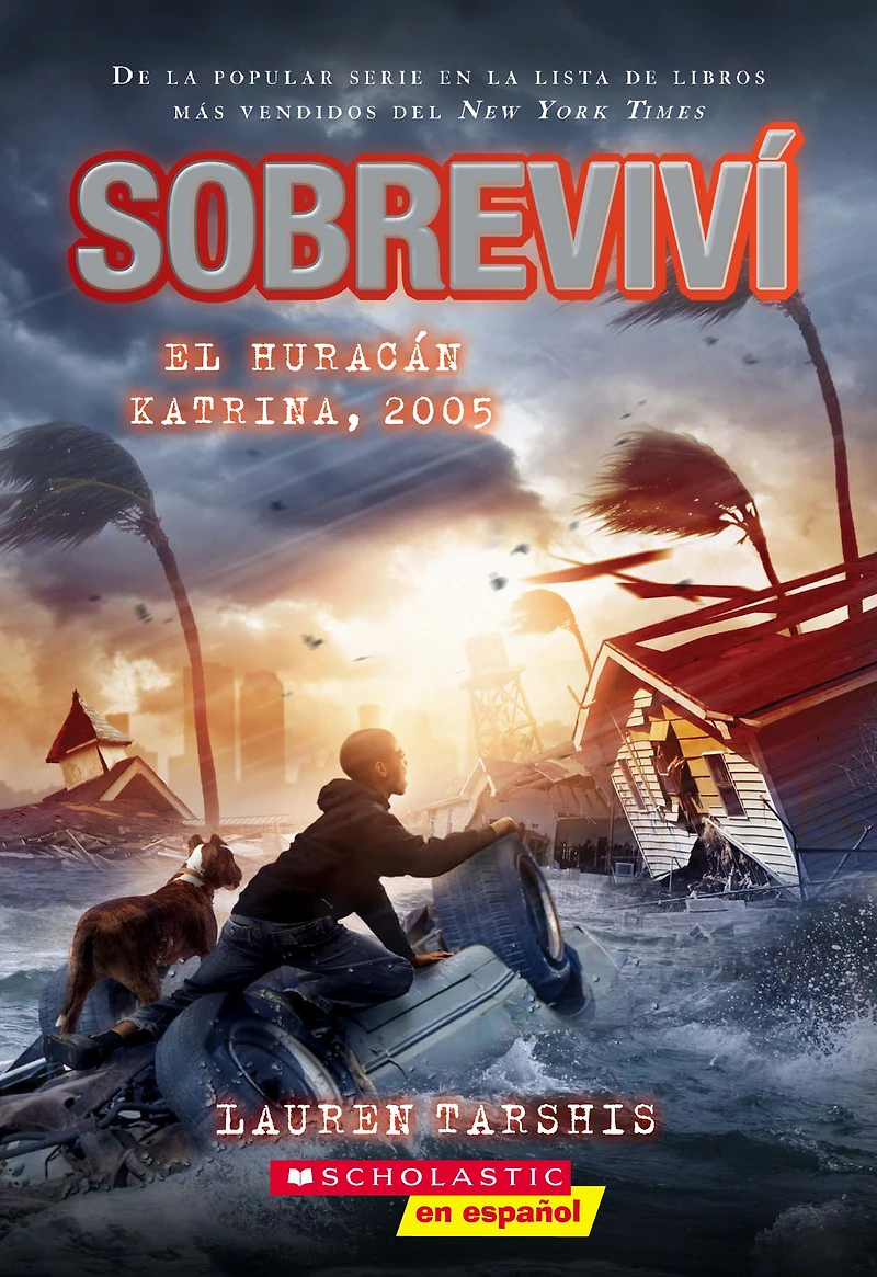 Sobreviví el huracán Katrina, 2005 (Graphix) (I Survived Hurricane 2005)