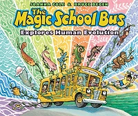 The Magic School Bus Explores Human Evolution