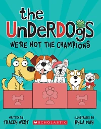 We're Not the Champions (The Underdogs #2)